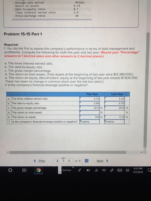 Comprehensive Ratio Analysis (L 015-2, LO15-3, L015-4, LO15-5, LO15-6 The following information