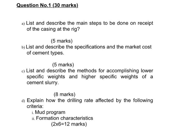 can u solve this q1 Question No.1 (30 marks) a) List and