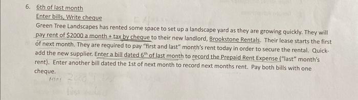 please show me how to do in quickbooks 6. 6th of last