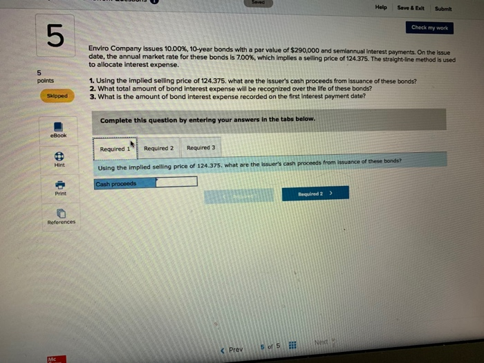  Seved Help Save & Exit Submit Check my work 5 5