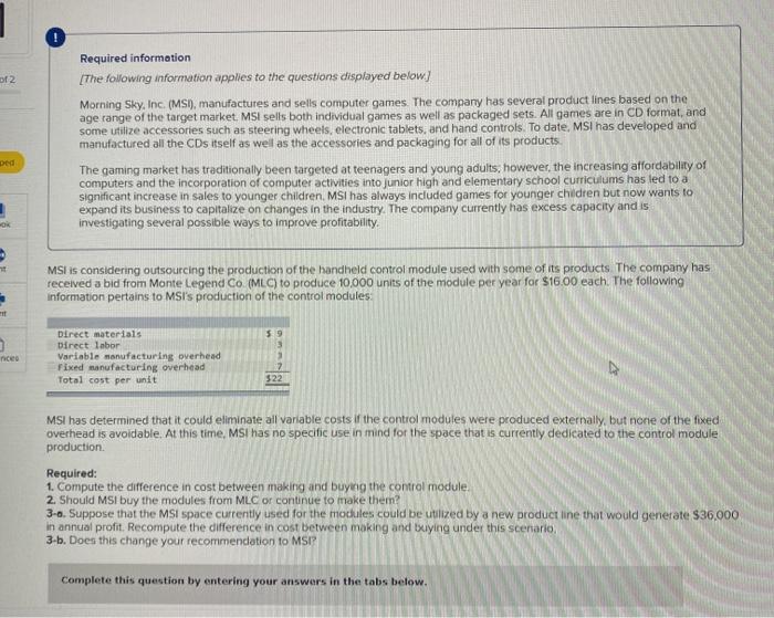 1. Compute the difference in cost between making and buying the control