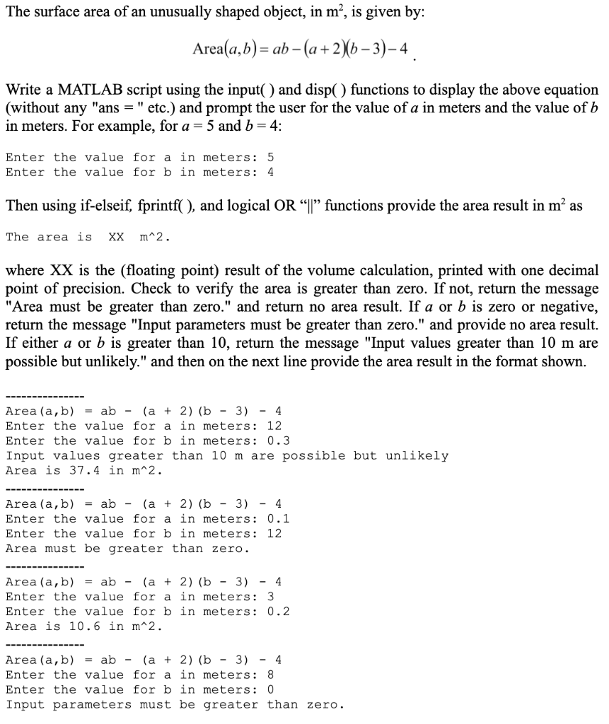 Write a MATLAB script using the input( ) and disp( ) functions