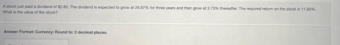 dividend of $1.56. The required rate of return is 11.81%. What is