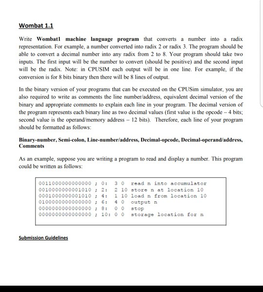  please help code Wombat 1.1 Write Womba machine language program that