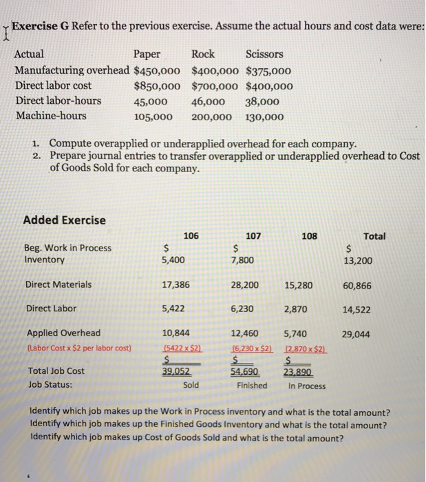  Exercise G Refer to the previous exercise. Assume the actual hours