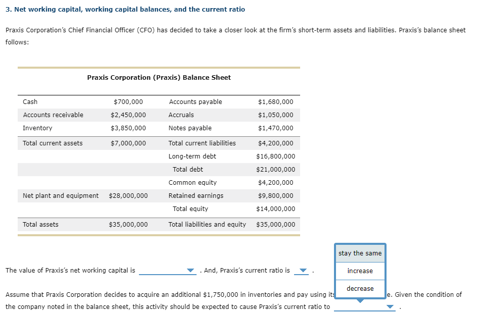 3. Net working capital, working capital balances, and the current ratio