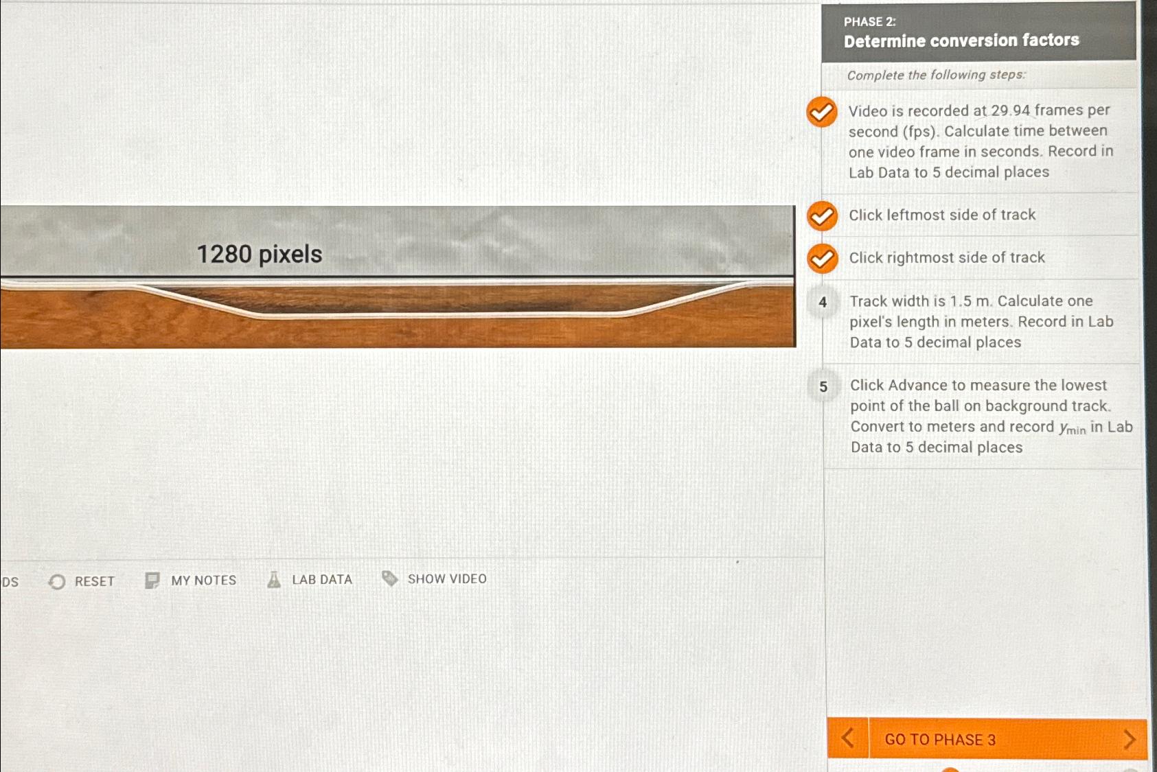  PHASE 2: Determine conversion factors Complete the following steps: Video is
