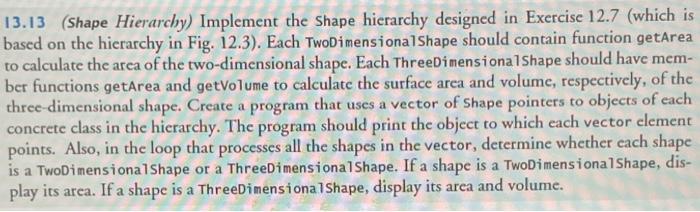  C++ programming 13.13 (Shape Hierarchy) Implement the Shape hierarchy designed in