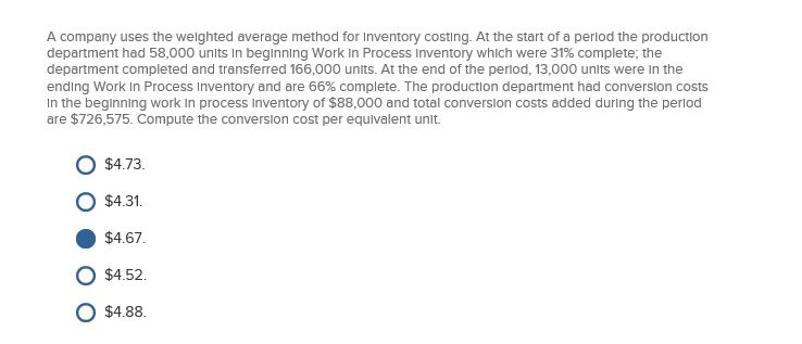  A company uses the weighted average method for Inventory costing. At