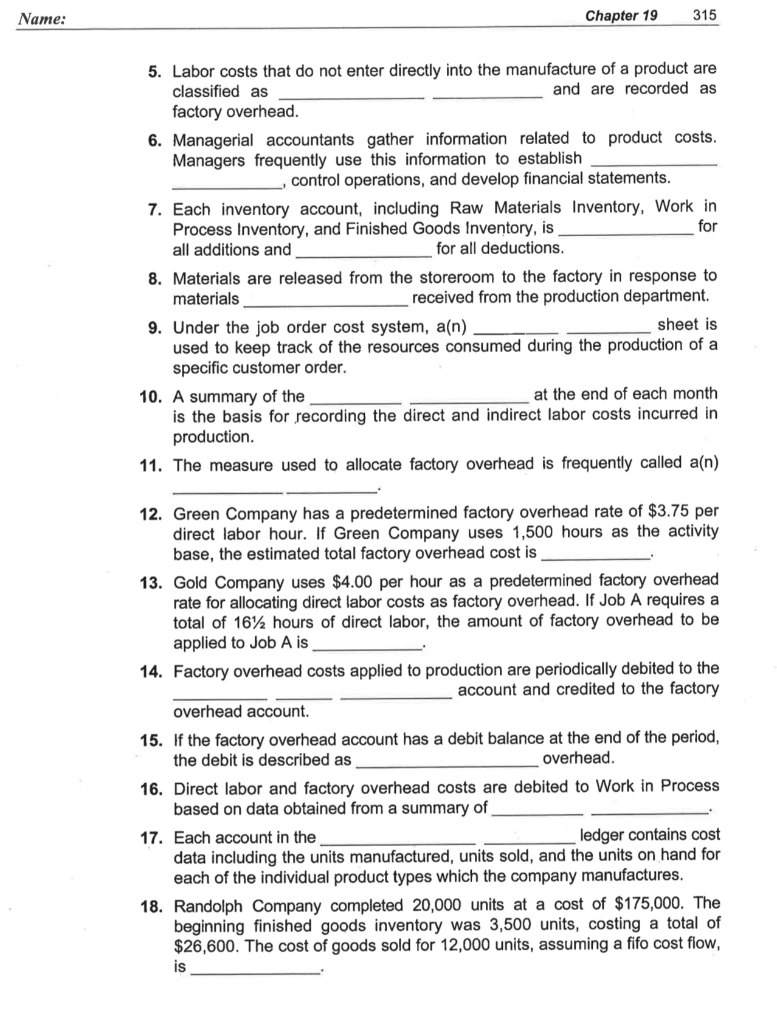 Name: Chapter 19 315 for 5. Labor costs that do not