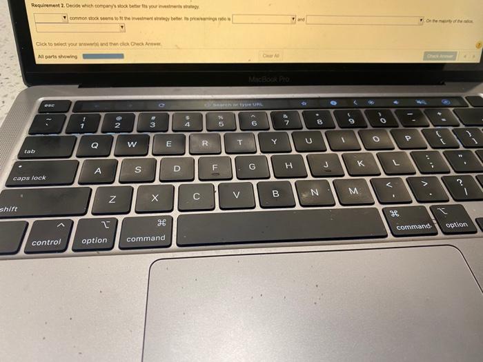 1. Prieigaroo Dividend pay 2. Decide which company's ook better fits your