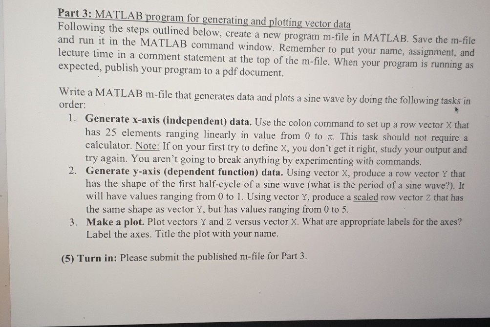  matlab Part 3: MATLAB program for generating and plotting vector data