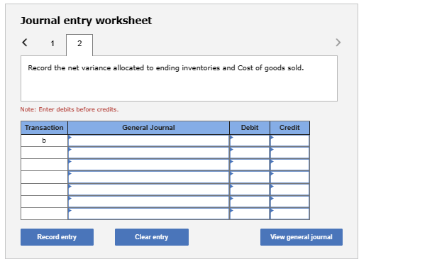 Enter debits before credits. Based on the information provided above, provide the