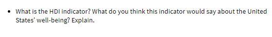 What is the HDI indicator? What do you think this indicator
