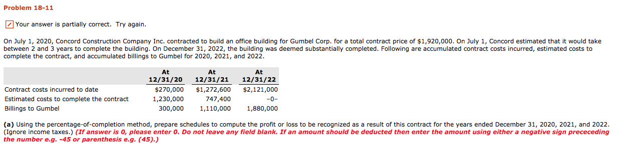  Problem 18-11 Your answer is partially correct. Try again. On July