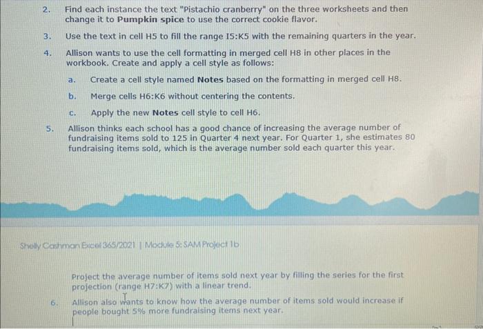  2. Find each instance the text "Pistachio cranberry" on the three