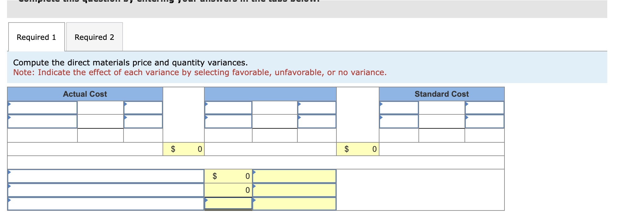 effect of each variance by selecting favorable, unfavorable, or no variance. Camila