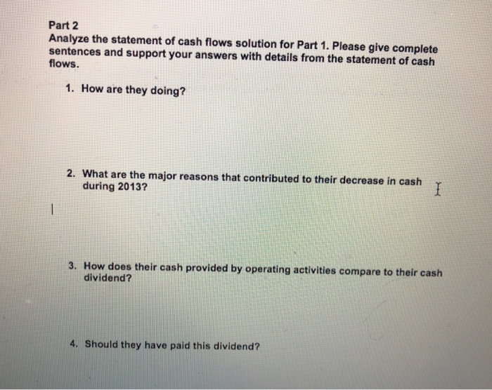Cash Flows For Year Ended December 31, 2013 Cash flows from operating