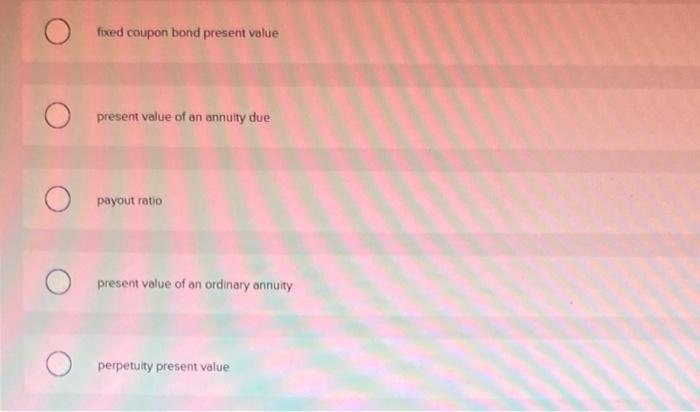 A stock can be valued by using the formula if the stock