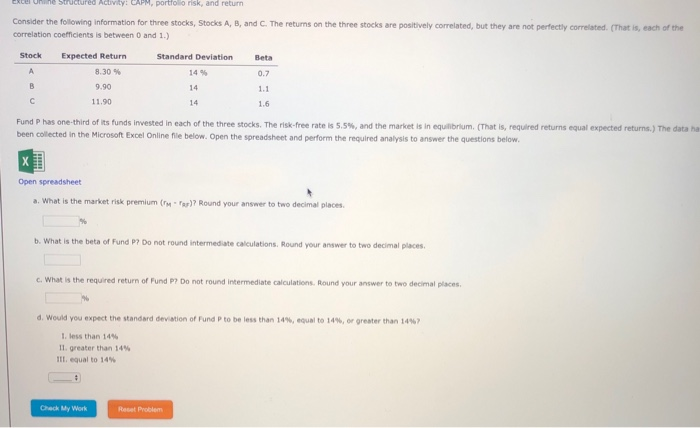  Excel Structured Activity: CAPM, portfolio risk, and return Consider the following