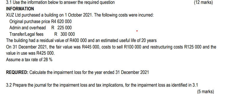 3.1 Use the information below to answer the required question (12