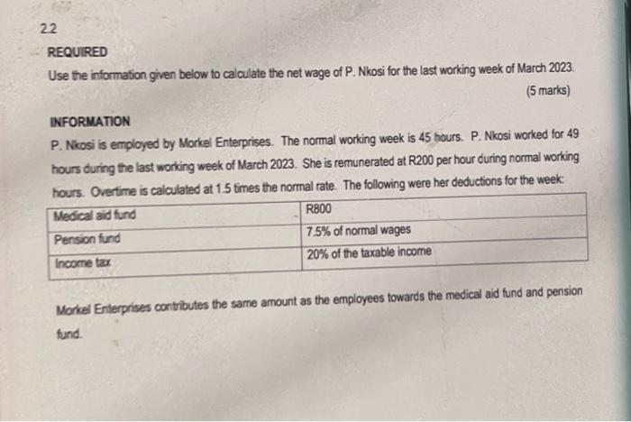  REQUIRED Use the information given below to calculate the net wage