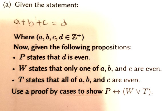  (a) Given the statement: atb tc =d Where (a, b, c,