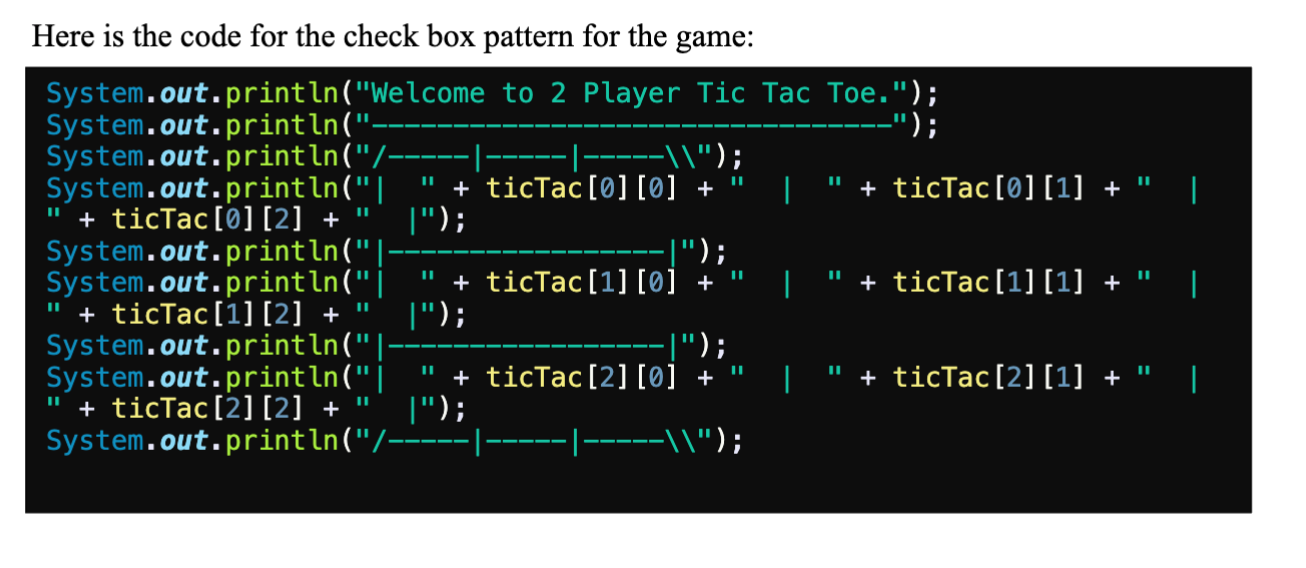 have to make use of "Loops" and "if-else" statements. The game should