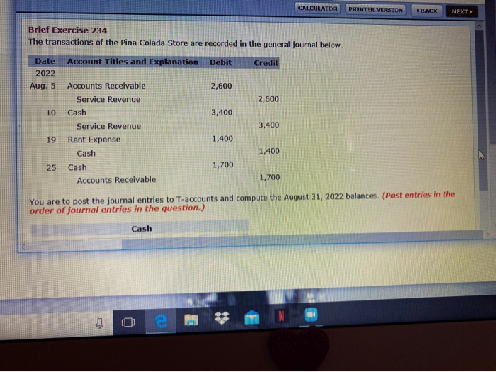  CALCULATOR PRINTER VERSION 4 BACK NEXT Brief Exercise 234 The transactions