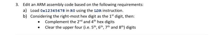 *microprocessor based design * 3. Edit an ARM assembly code based on
