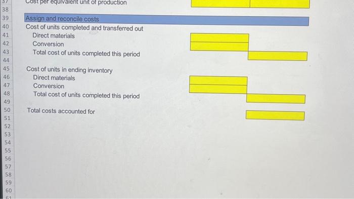 40,000 unkt were in inveriory, which 70% complete as to conversion. During