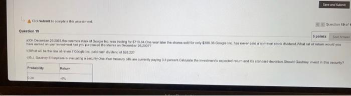  Save and Sub Cics Submit to colete the Question 19 Seve