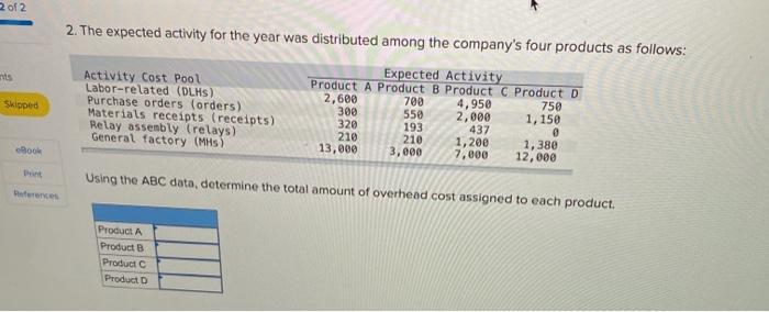 Product Costing (L04-2, L04-3, L04. 4 The following information applies to the