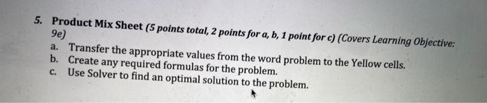  5. Product Mix Sheet (5 points total, 2 points for a,