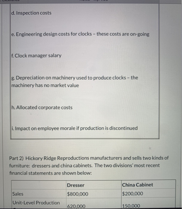 25 14 pts Part 1) Talladega Company manufactures an electric clock radio.