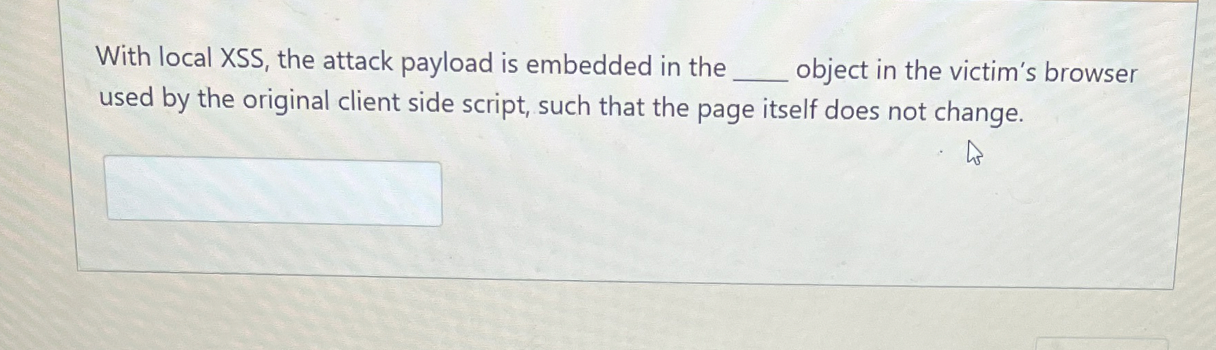  With local XSS, the attack payload is embedded in the q,