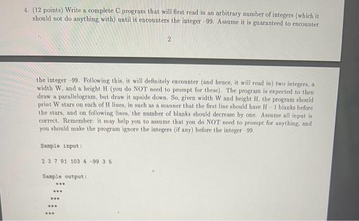 C-Program only! Please include comments so I can follow what you did.