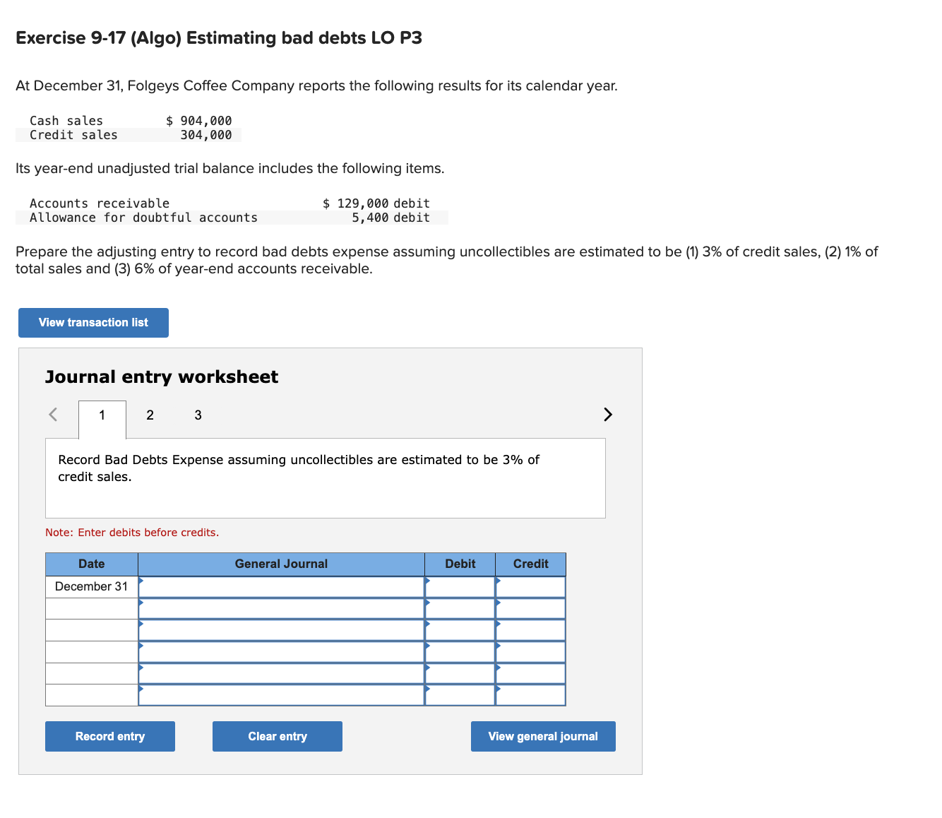  Exercise 9-17(Algo) Estimating bad debts LO P3 At December 31, Folgeys