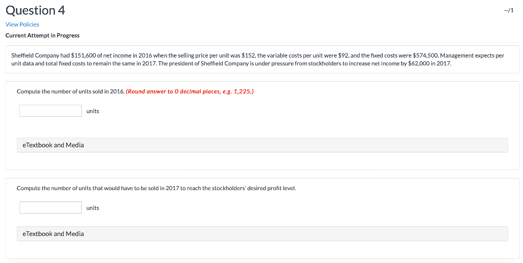 Question 4 View Policies Current Attempt in Progress Sheffield Company had