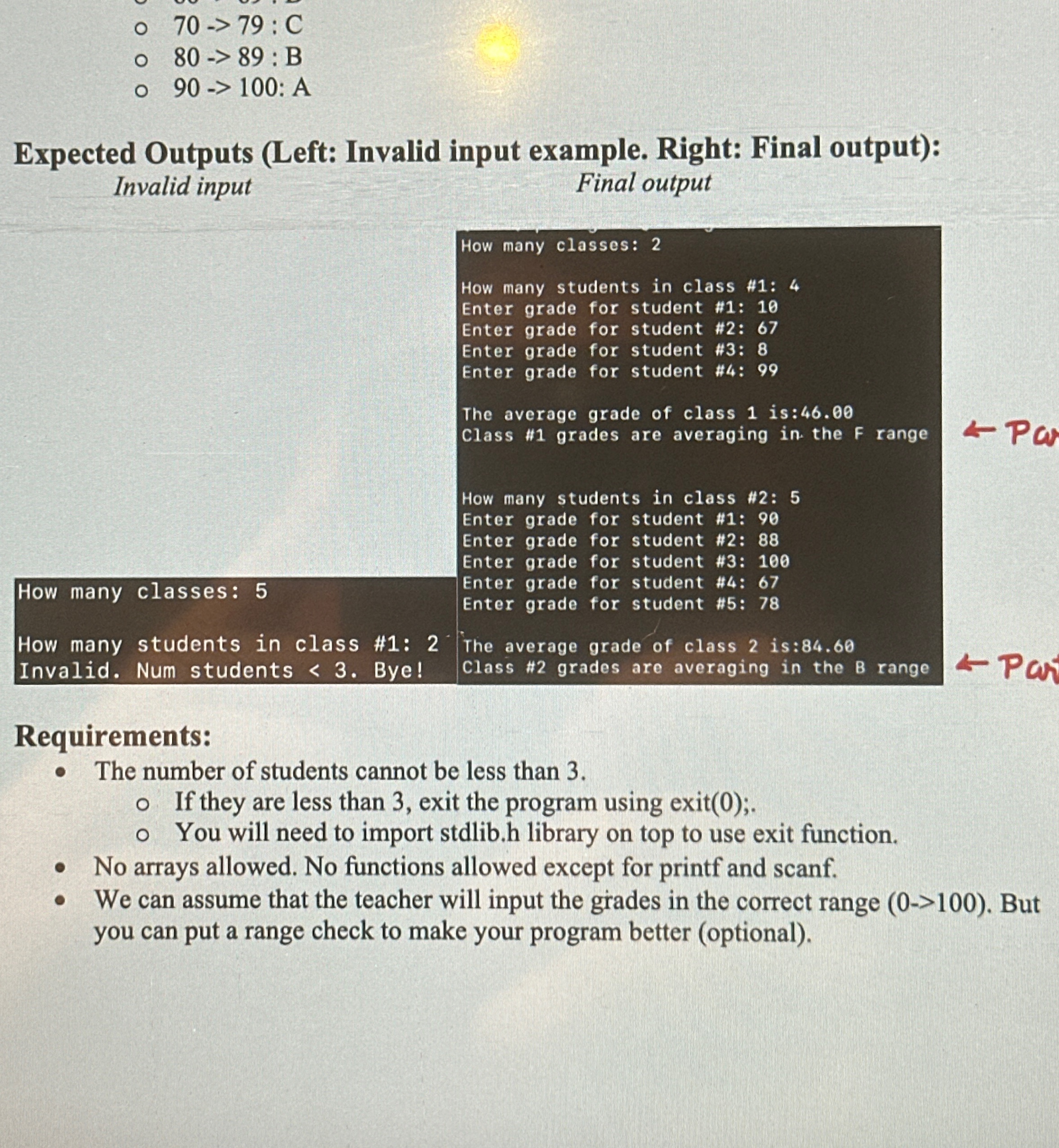  CODE IN C: You will write a program to help teachers