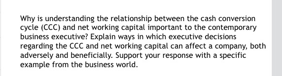  Why is understanding the relationship between the cash conversion cycle (CCC)