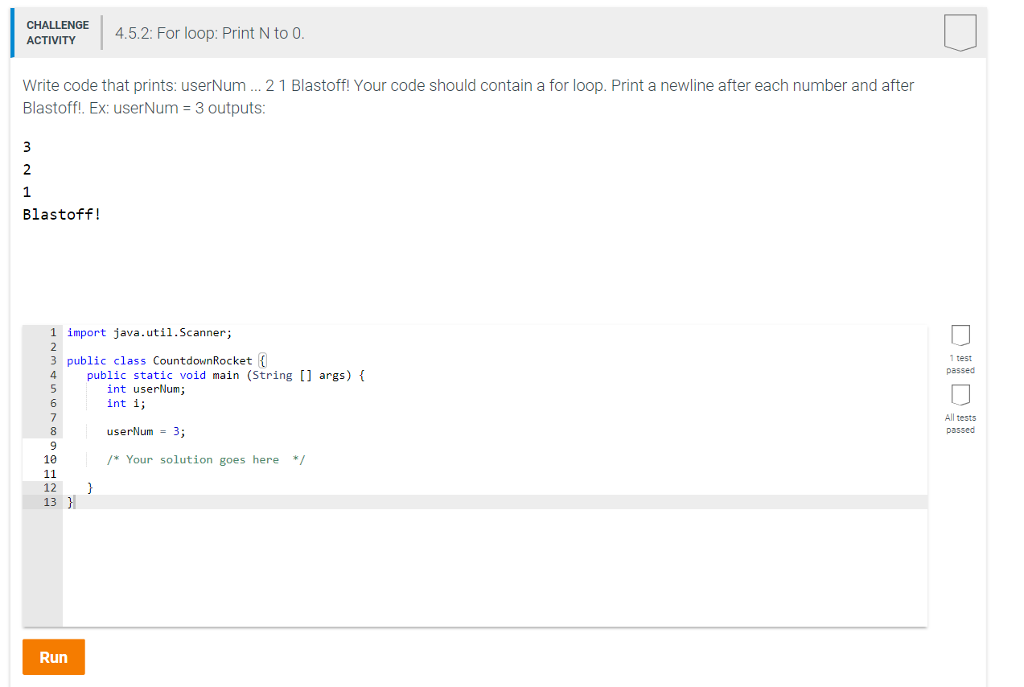  4.5.2: For loop: Print N to 0 CHALLENGE Write code that