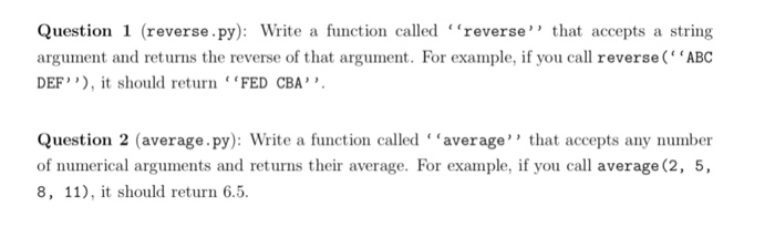  Use Python to solve these problems Question 1 (reverse py): Write