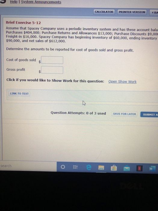  Help System Announcements CALCULATOR PRINTER VERSION 4 Brief Exercise 5-12 Assume