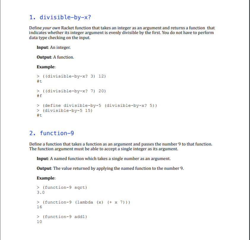  1. divisible-by-x? Define your own Racket function that takes an integer