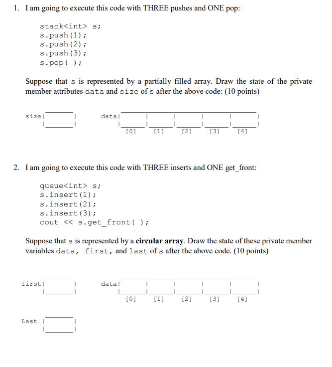  1. I am going to execute this code with THREE pushes