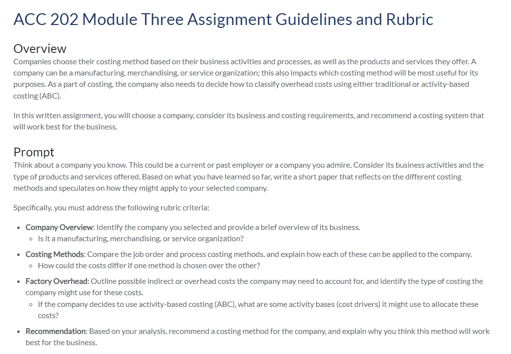  ACC 202 Module Three Assignment Guidelines and Rubric Overview Companies choose