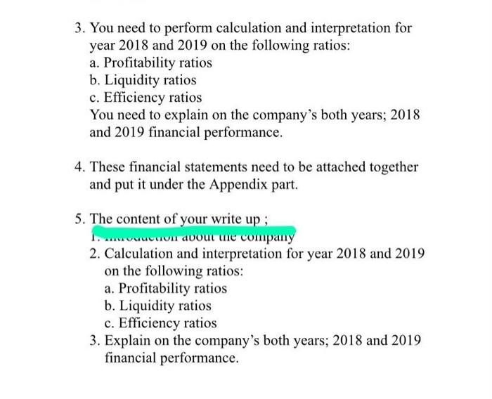  3. You need to perform calculation and interpretation for year 2018