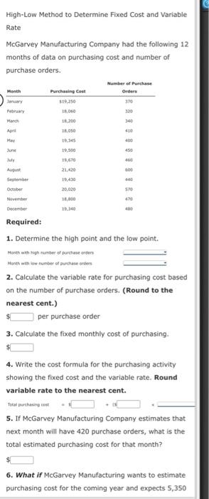  High-Low Method to Determine Fixed Cost and Variable Rate McGarvey Manufacturing