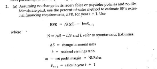 to solve the EFR. 2. (a) Assuming no change in its receivables